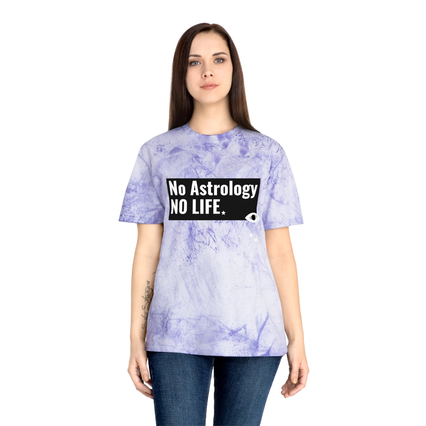 No Astrology No Life Tie Dye Tee