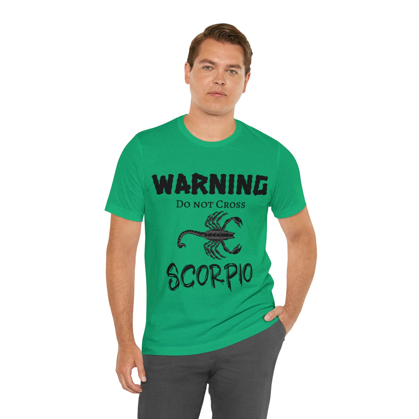 Scorpio -Warning Do not Cross Tee