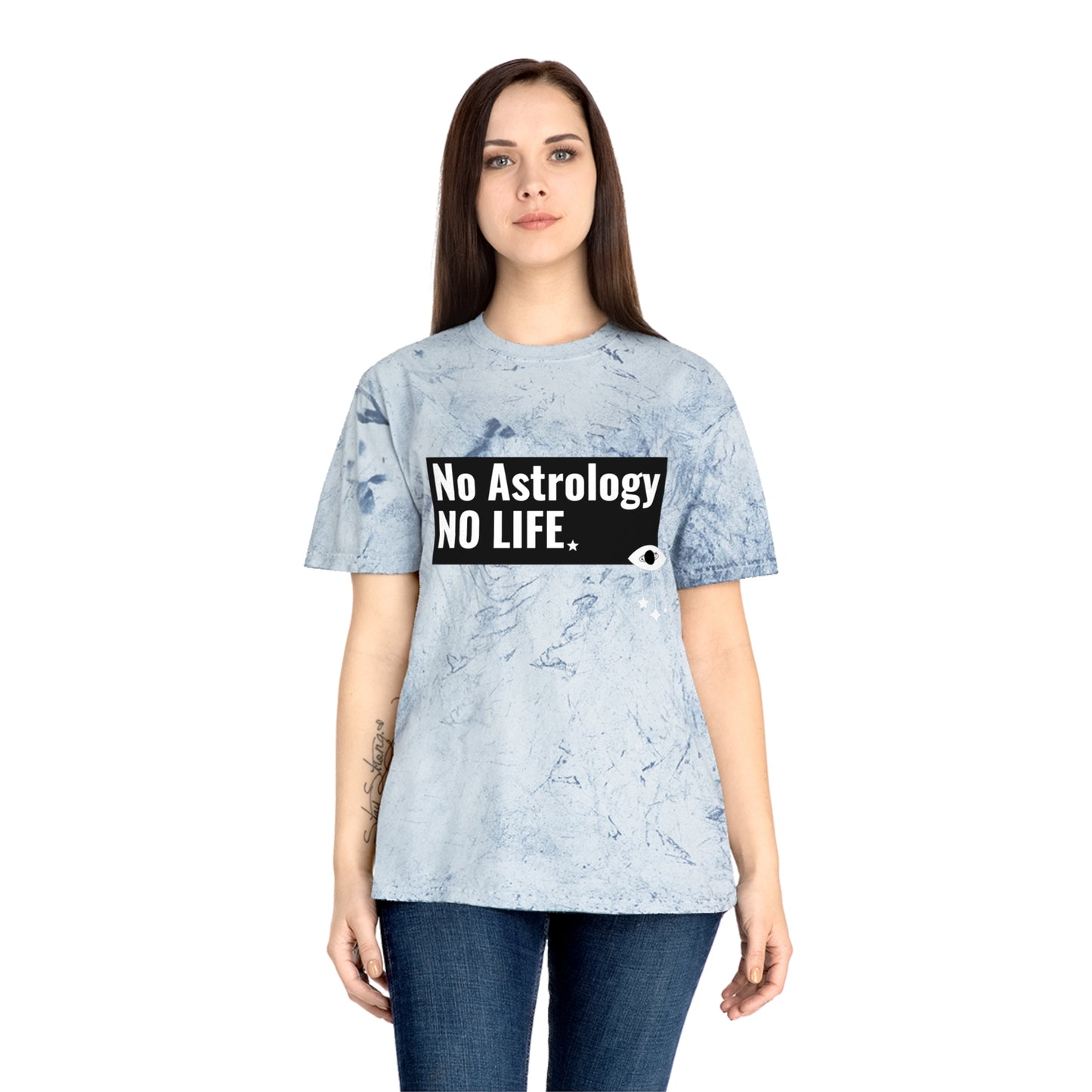 No Astrology No Life Tie Dye Tee