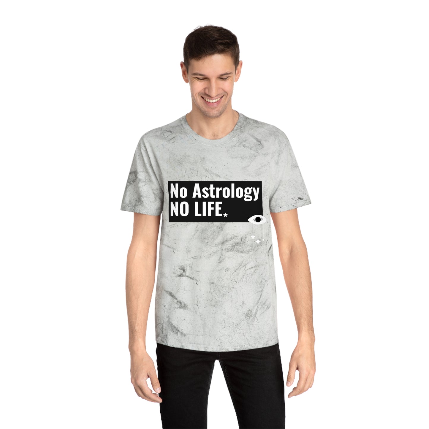 No Astrology No Life Tie Dye Tee